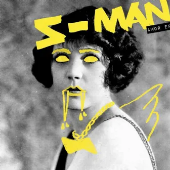 Amor EP by S-Man