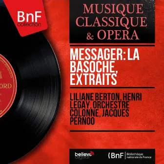 Messager: La basoche, extraits (Stereo Version) by Liliane Berton