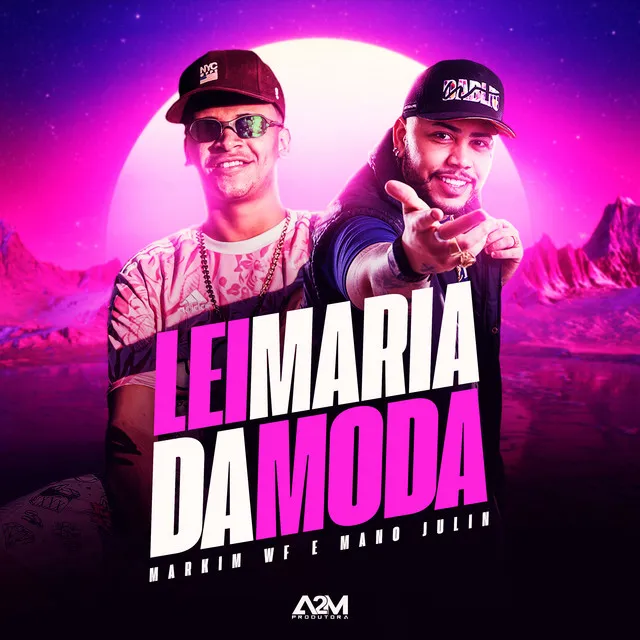 Lei Maria da Moda