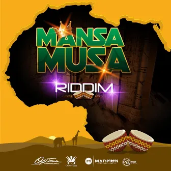 Mansa Musa Riddim by Optimus Productionstt