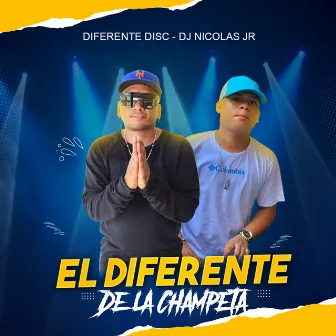 El Diferente de la Champeta by Dj Nicolas Jr