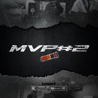 MVP #2 by Ivory