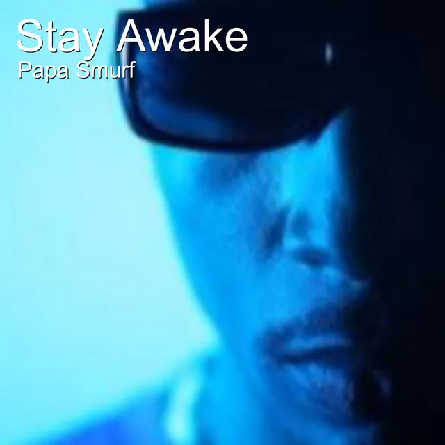 Stay Awake