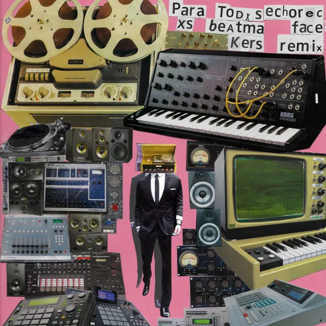 Para Todxs Xs Beatmakers (Echorec Face Remix)