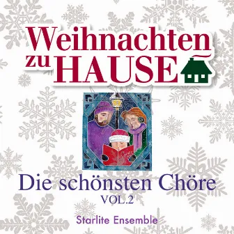 Weihnachten zu Hause: Die schönsten Chöre Vol.2 by Trad+