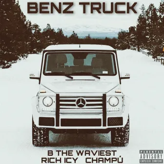 Benz Truck by B the Waviest