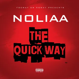 The QuickWay by Noliaa