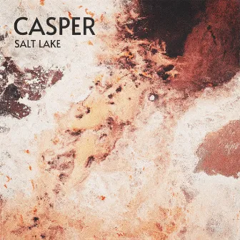 Salt Lake by Casper