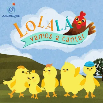 Lolalá Vamos a Cantar by Cantoalegre