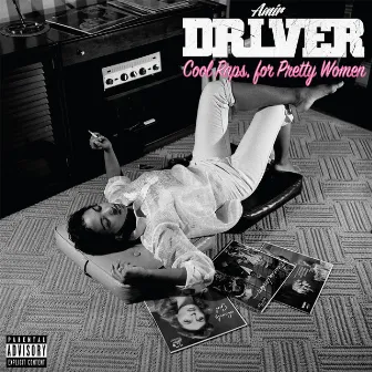 Cool Raps, For Pretty Women by Amir Driver