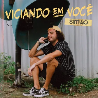 viciando em você by Simão