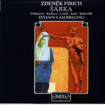 Fibich: Šárka, Op. 51 by Vienna Radio Orchestra