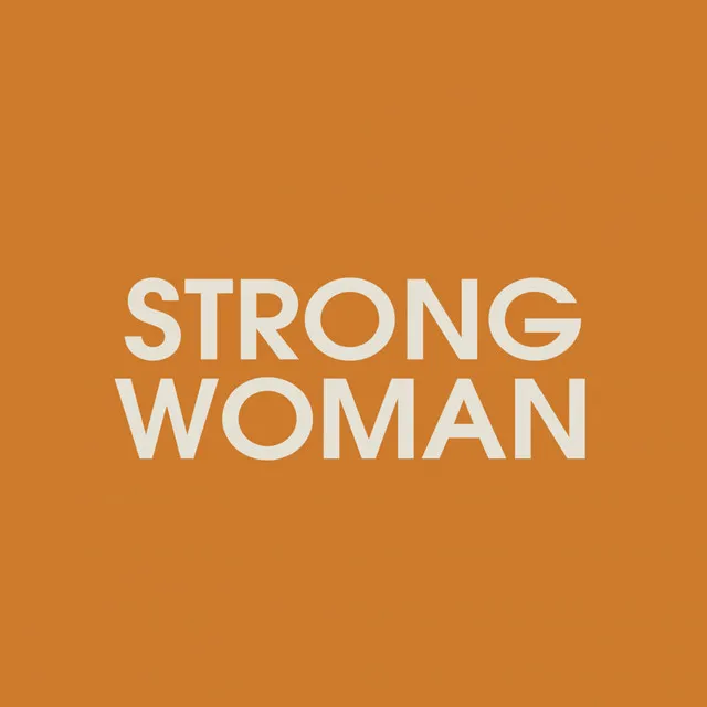 Strong Woman