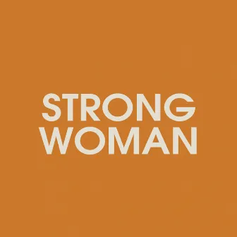 Strong Woman by naïma