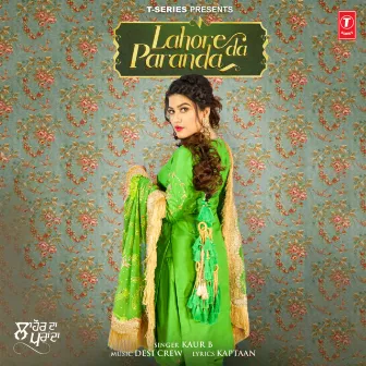 Lahore Da Paranda by Kaur B