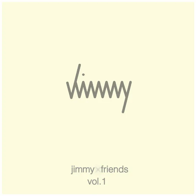 Jimmy X Friends, Vol. 1