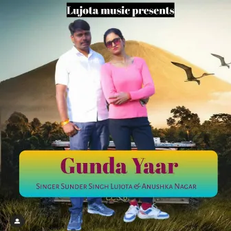 Gunda Yaar by Sunder Singh Lujota