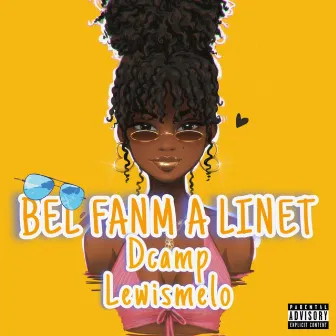 Bel Fanm a Linet by Dcamp