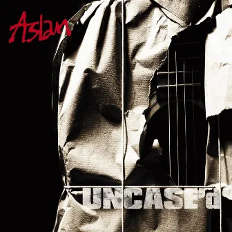 Uncase'd by Aslan