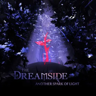 Another Spark of Light by The Dreamside