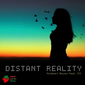 Distant Reality by Humbert Reyes