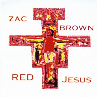 Red Jesus by Zac Brown