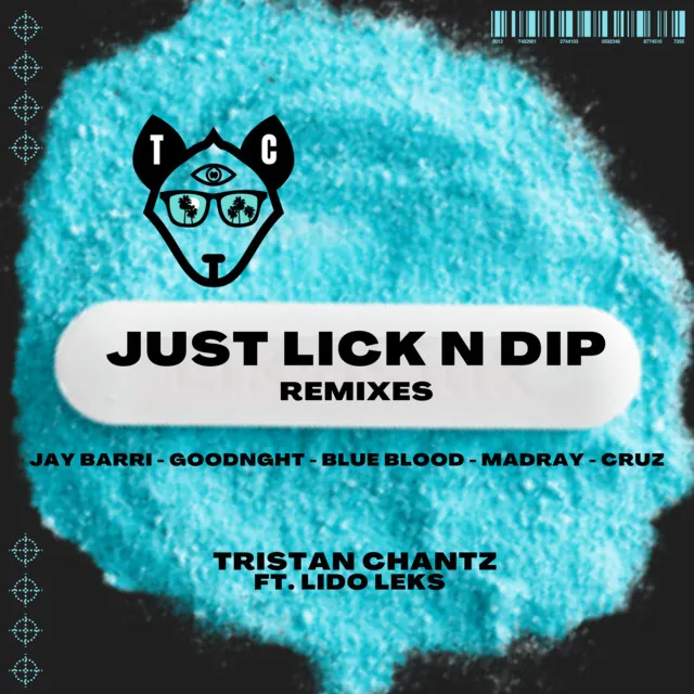 Just Lick n Dip (CRUZ Remix)