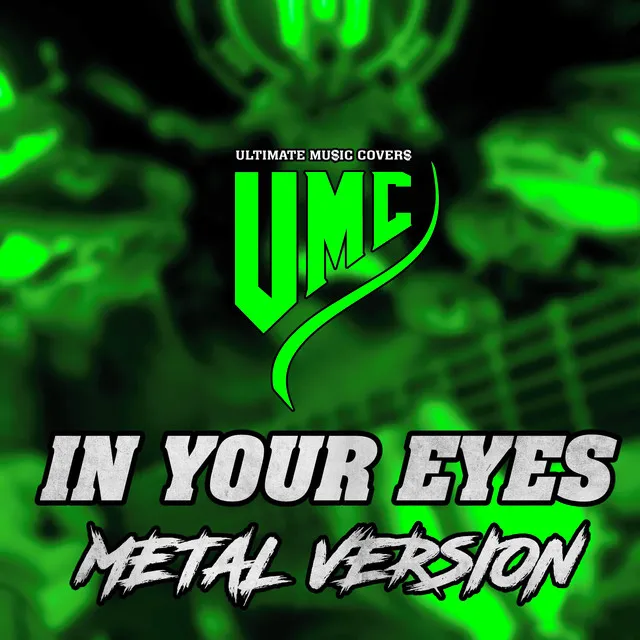 In Your Eyes (Metal Version)