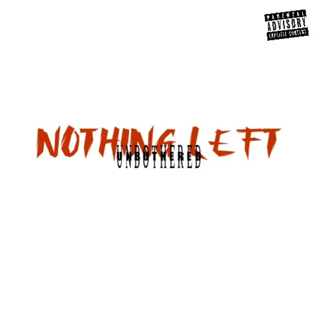 Nothing left