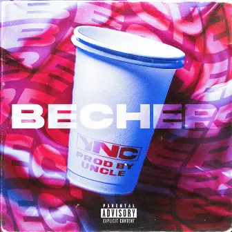 BECHER by Uncle