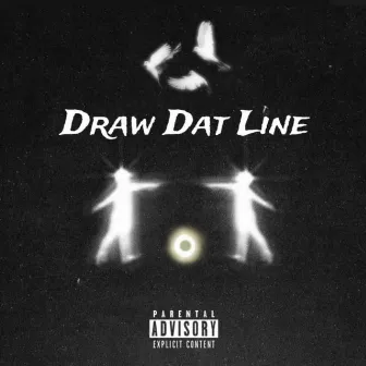 Draw Dat Line by R.T.R Uni!