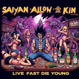 Live Fast Die Young by Állow