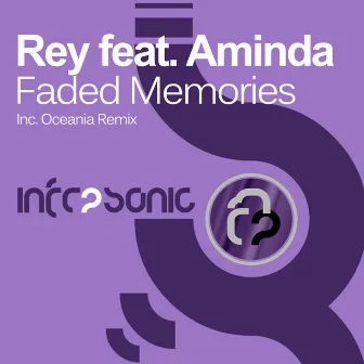 Faded Memories by Rey