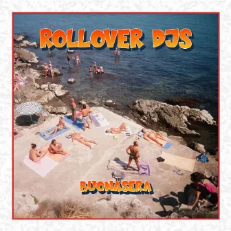 Buonasera by ROLLOVER DJS