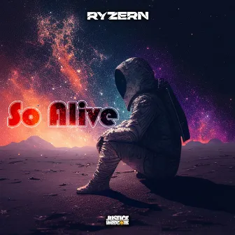 So Alive by Ryzern