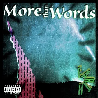 More Than Words by Chris of Earth