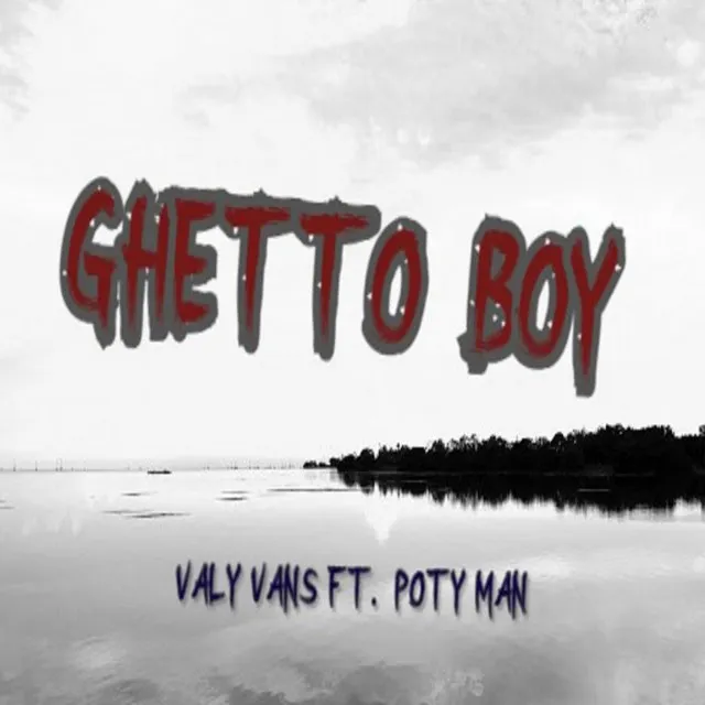 GHETTO BOY