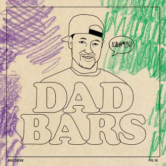 Dad Bars by Big Dese