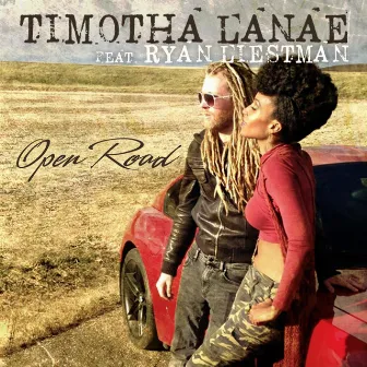 Open Road (feat. Ryan Liestman) by Timotha Lanae