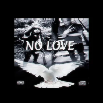 No Love by D5iveX