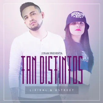 Tan Distintos by Astreet RC