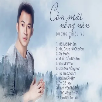 Còn Mãi Nồng Nàn by Dương Triệu Vũ