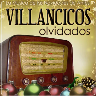 Villancicos Olvidados. La Música de las Navidades de Antes by Estudios Talkback