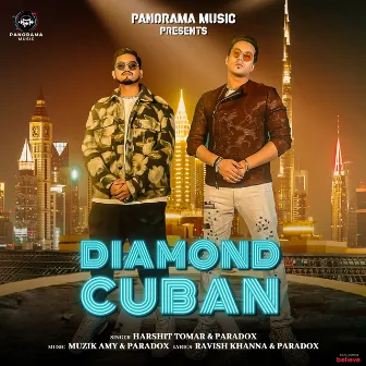 Diamond Cuban by Harshit Tomar