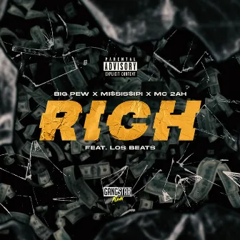 Rich by MI$SIS$IPI