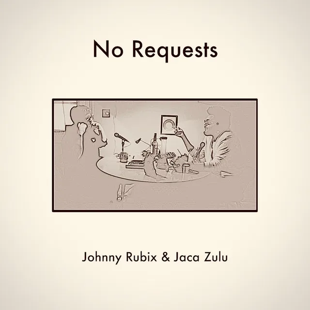 No Requests