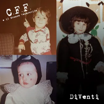 DiVenti by C.F.F. e il Nomade Venerabile