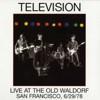 Live at the Old Waldorf by Television