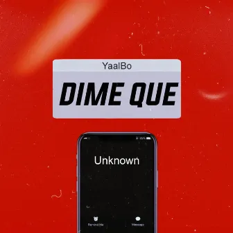 Dime Que by YaalBo