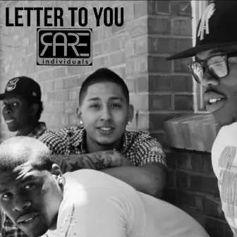 Letter to You by Rare Individuals